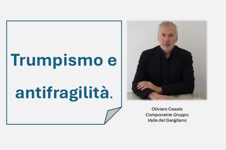 Oliviero Casale Trumpismo e antifragilità[1]