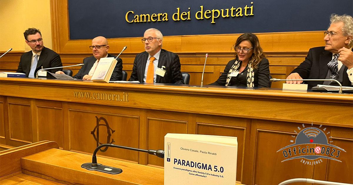 Paradigma 5 0 Presentazione Montecitorio Relatori
