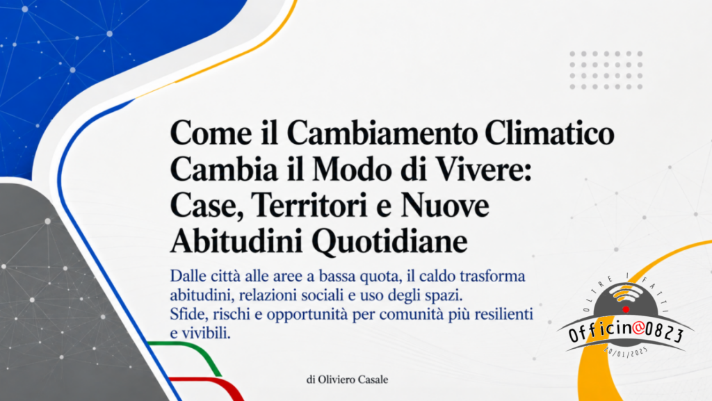 Cambiamento Climatico e Modo di Vivere Oliviero Casale