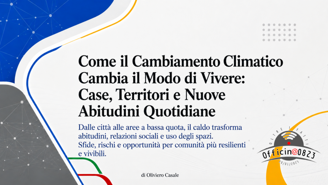 Cambiamento Climatico e Modo di Vivere Oliviero Casale