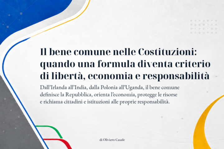 Il bene comune nelle Costituzioni di Oliviero Casale